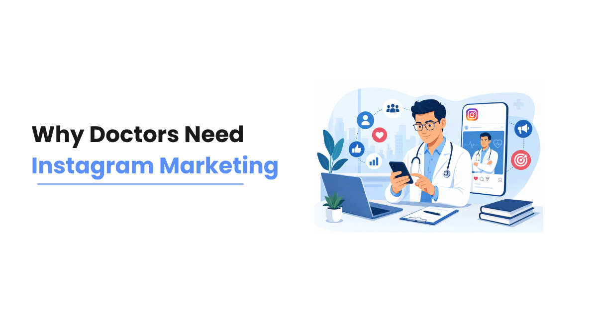 Why Doctors Need Instagram Marketing